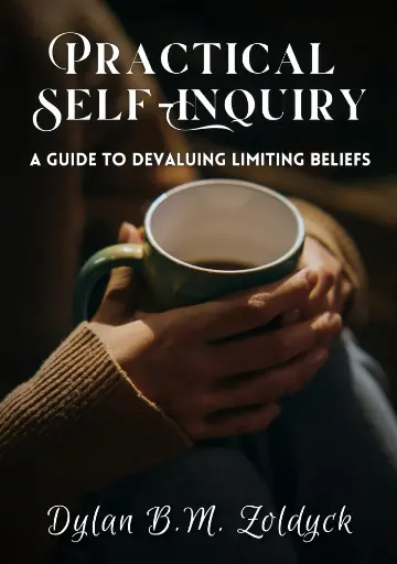 Practical Self-Inquiry: A Guide to Devaluing Limiting Beliefs (A Renewal of Mind Through Christ Series)